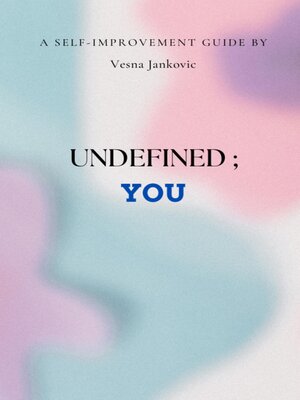 cover image of Undefined; You